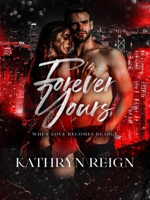 cover image of Forever Yours
